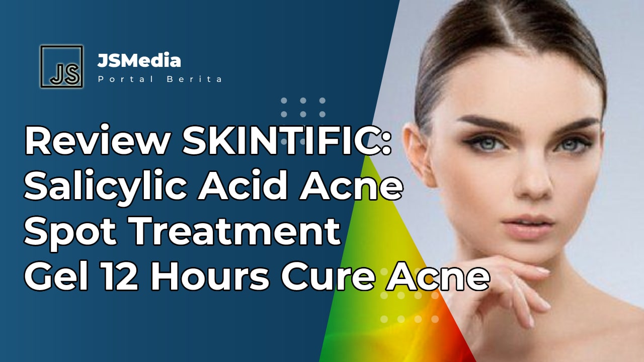 Review SKINTIFIC: Salicylic Acid Acne Spot Treatment