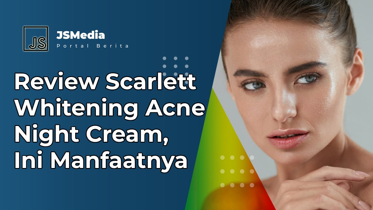 Review Scarlett Whitening Acne Night Cream